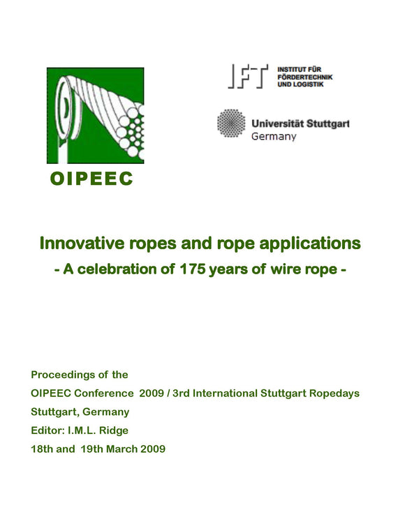 The performance of synthetic ropes under extensive traction fatigue tests